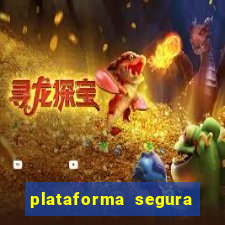 plataforma segura do jogo do tigre